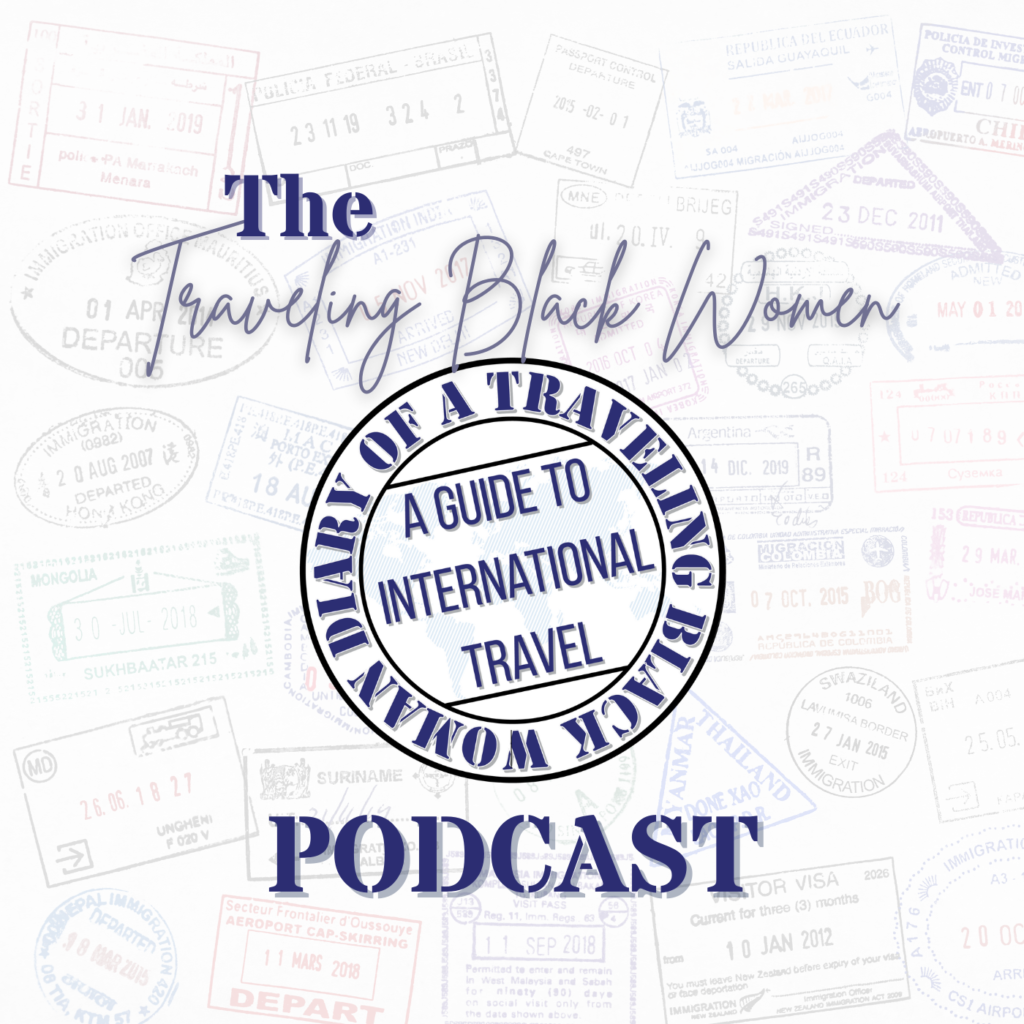 Traveling Black Women Podcast